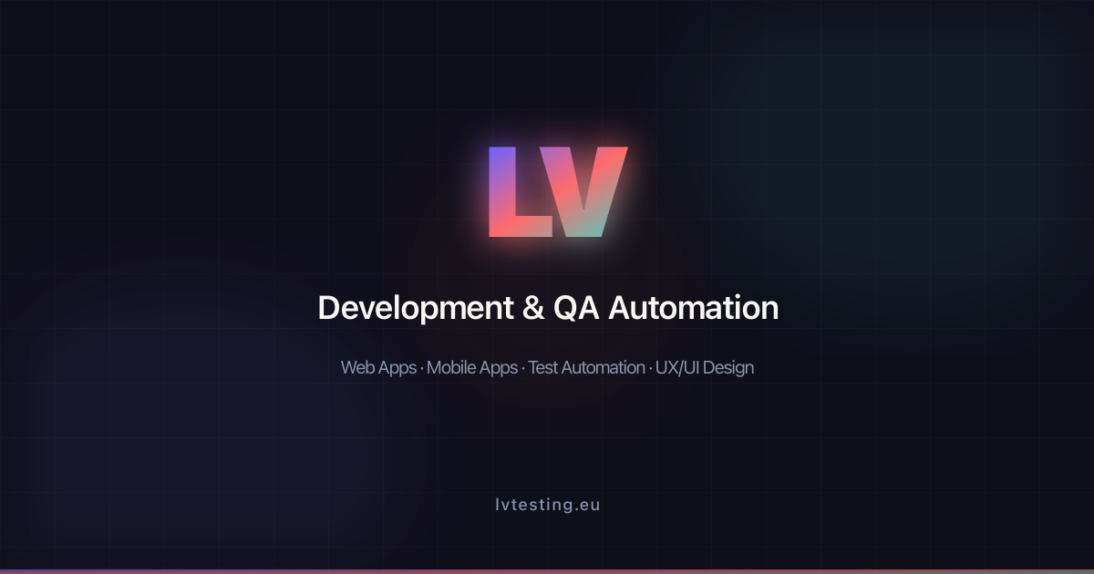 LV Testing | Development & QA Automation